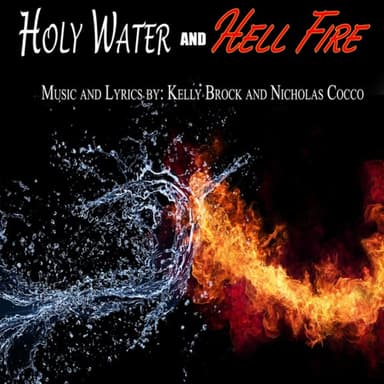 Holy Water and Hell Fire