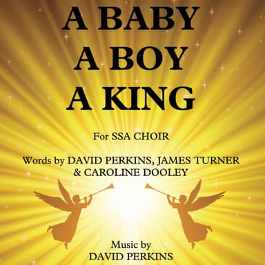 A Baby, A Boy, A King