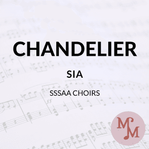Chandelier (arr. MaryAnne Muglia Smith)