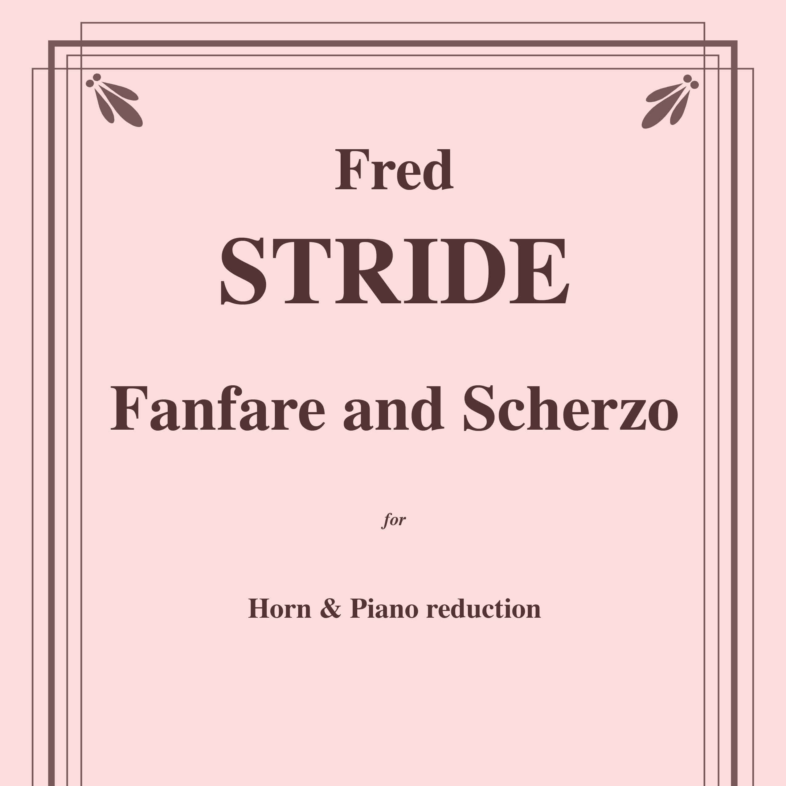 Fanfare and Scherzo for Horn solo with Piano reduction