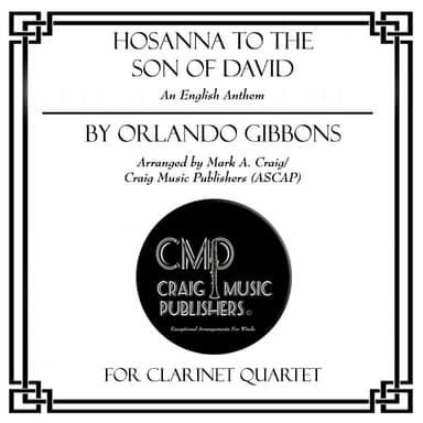 Hosanna to the Son of David (CQ) (arr. Mark A. Craig/Craig Music Publishers)