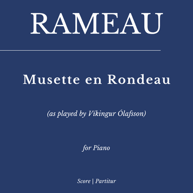 Rameau: Musette en Rondeau (for piano) as played by Víkingur Ólafsson (arr. Flavio Regis Cunha)