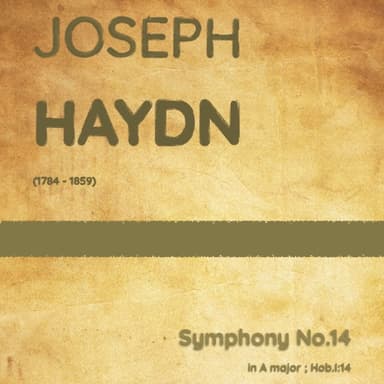 Haydn - Symphony No.14 in A major, Hob.I:14 (arr. J.G. Cucó Barber)