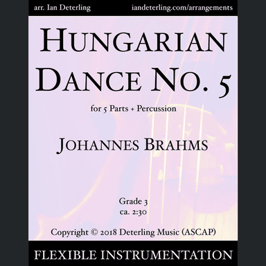 Hungarian Dance No. 5 (Flexible Instrumentation) (arr. Ian Deterling)