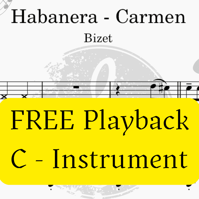 Habanera - Carmen (Bizet)  + FREE Mp3 Playback + PDF Solo and Piano Sheet Music (arr. Fabio Eduardo de Oliveira)