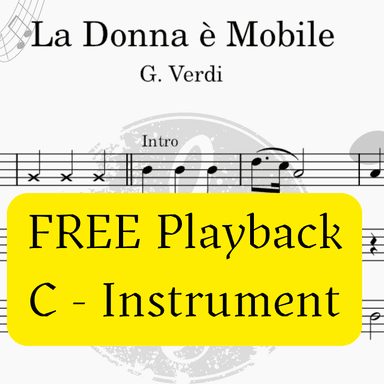 La Donna è Mobile - Rigoletto (Verdi) + FREE Playback +  Pdf Solo and Piano Parts (arr. Fabio Eduardo de Oliveira)
