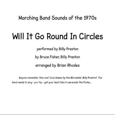 Will It Go Round In Circles (arr. Brian Rhodes)