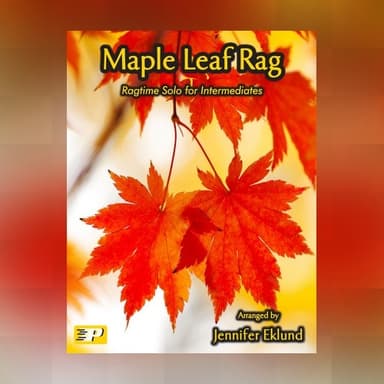 Maple Leaf Rag (Easy Piano) (arr. Jennifer Eklund)