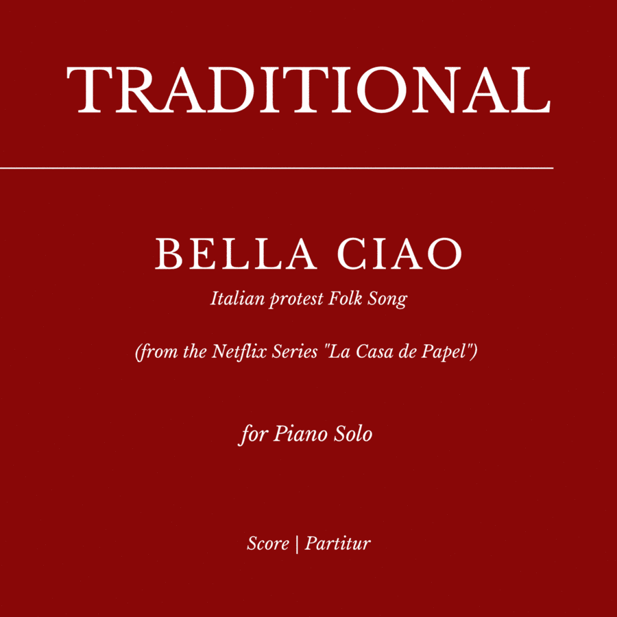 BELLA CIAO from the Netflix Series "La Casa de Papel" for Piano (arr. Flavio Regis Cunha)