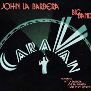 Caravan (arr. John La Barbera)
