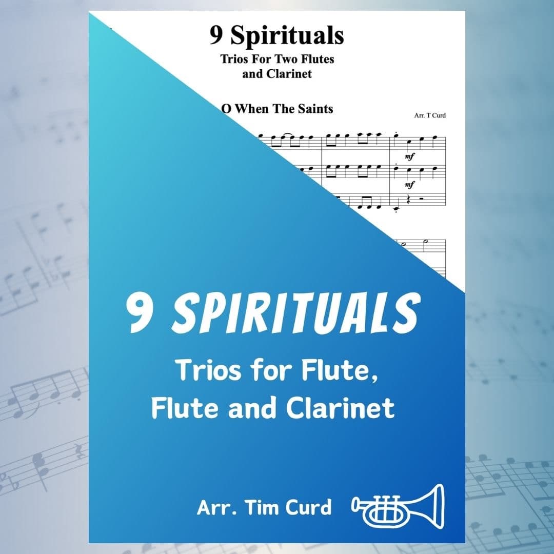 9 Spirituals, Trios for Two Flutes and Clarinet (arr. Tim Curd)