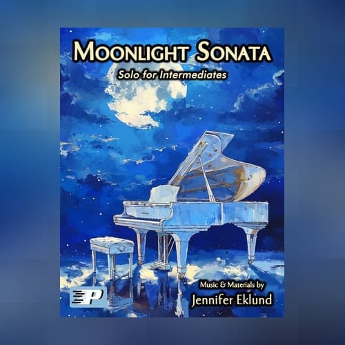 Moonlight Sonata (Intermediate Piano Solo with Music History Lesson) (arr. Jennifer Eklund)
