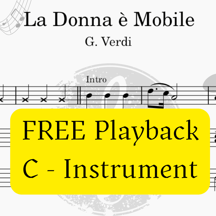 La Donna è Mobile - Rigoletto (Verdi) + FREE Playback +  Pdf Solo and Piano Parts (arr. Fabio Eduardo de Oliveira)