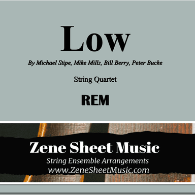 Low (arr. Eve C. Mailly, Zene Strings)