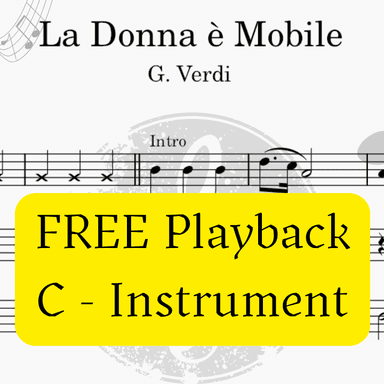 La Donna è Mobile - Rigoletto (Verdi) + FREE Playback +  Pdf Solo and Piano Parts (arr. Fabio Eduardo de Oliveira)