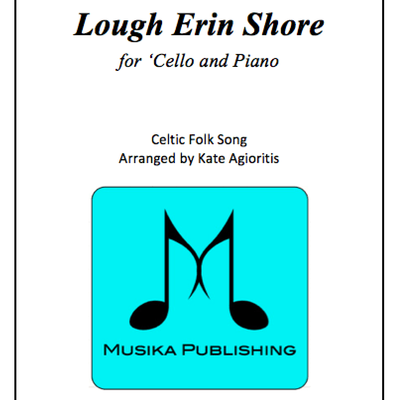 Lough Erin Shore - for 'Cello and Piano (arr. Kate Agioritis)