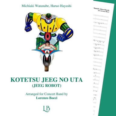 Kotetsu Jeeg No Uta (arr. Lorenzo Bocci)