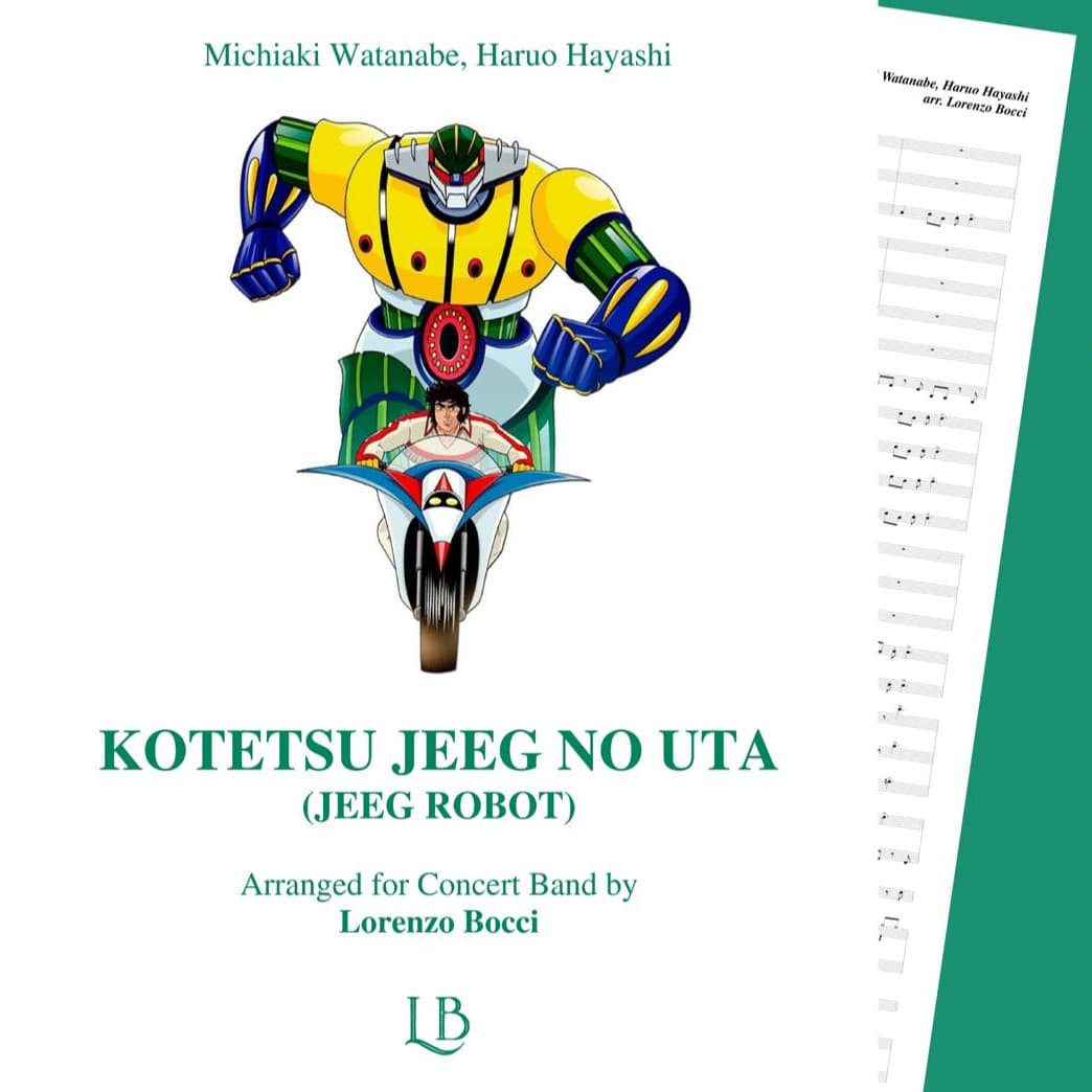Kotetsu Jeeg No Uta (arr. Lorenzo Bocci)