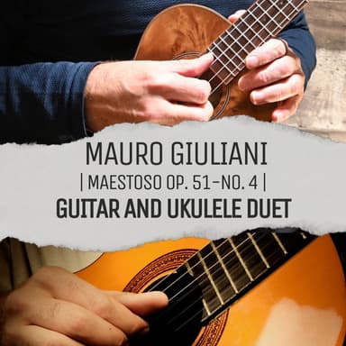 Ukulele and Guitar Duet of Maestoso Op. 51-No. 4 (arr. Brent Robitaille)