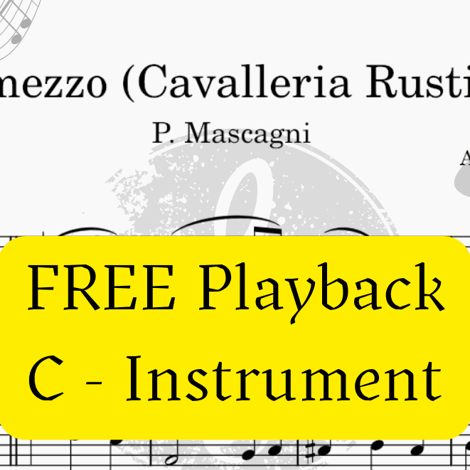 Intermezzo (Cavalleria Rusticana)  - FREE Mp3 Playback + PDF Solo and Piano Parts (arr. Fabio Eduardo de Oliveira)