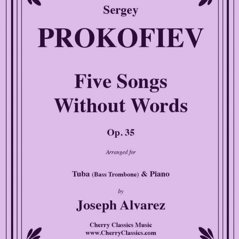 Five Songs Without Words, Op. 35 for Tuba or Bass Trombone & Piano (arr. Sauer, Ralph)