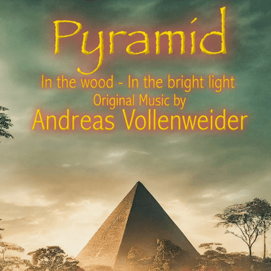 Pyramid - In The Wood - In The Bright Light (arr. Reimund Merkens)