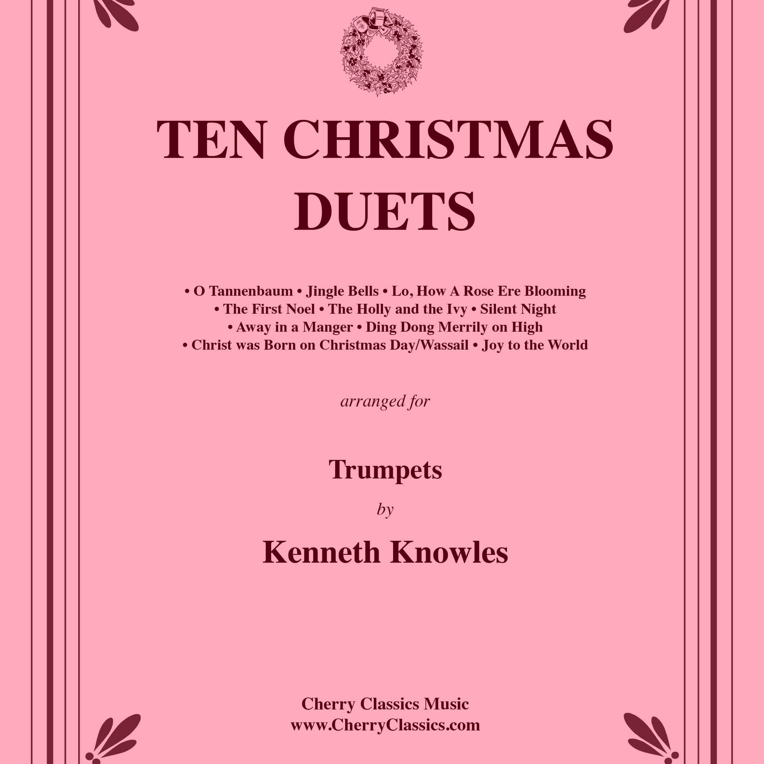 Ten Christmas Duets for Trumpets (arr. Kenneth Knowles)