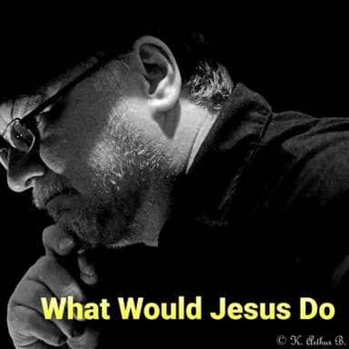 What Would Jesus Do