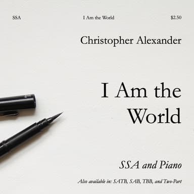 I Am the World (SSA)