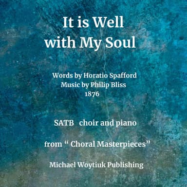 It Is Well With My Soul (arr. Michael Woytiuk)