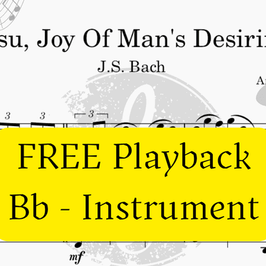 Jesu, Joy Of Men's Desiring (Bach) + FREE Playback + Pdf Solo and Piano Parts (arr. Fabio Eduardo de Oliveira)