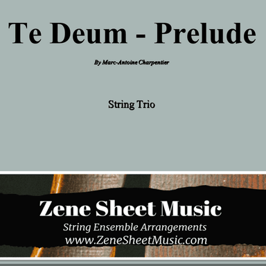Te Deum - Prelude (arr. Eve C. Mailly - Zene Strings)