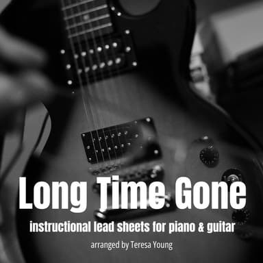 Long Time Gone (arr. Teresa Young)