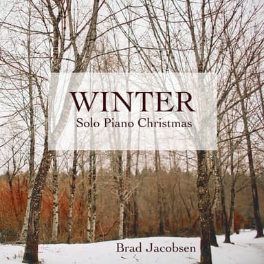 Infant Holy, Infant Lowly (arr. Brad Jacobsen)