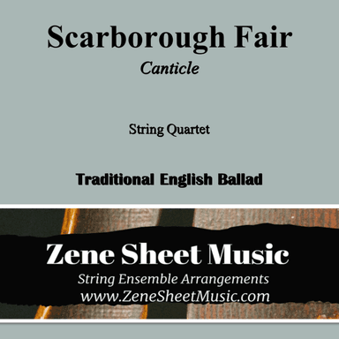 Scarborough Fair - Canticle (arr. Eve C. Mailly - Zene Strings)