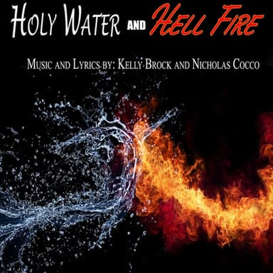 Holy Water and Hell Fire