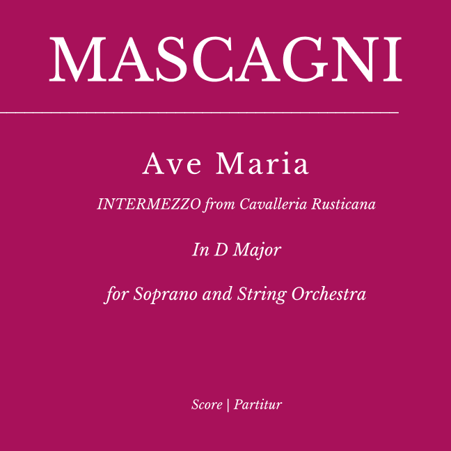 AVE MARIA - "Intermezzo" from Cavalleria Rusticana) for Soprano and String Orchestra (arr. Flavio Regis Cunha)
