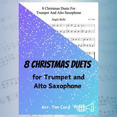 8 Christmas Duets For Trumpet and Alto Saxophone (arr. Tim Curd)