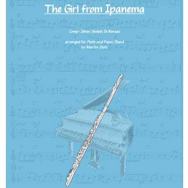 The Girl From Ipanema (garôta De Ipanema) (arr. Martin Stolz)