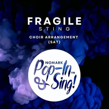 Fragile (arr. Ulf Nomark)