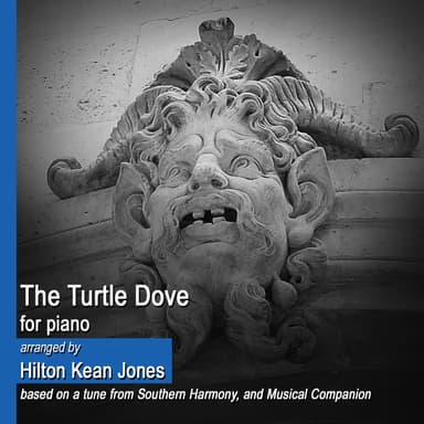 The Turtle Dove (solo piano) (arr. Hilton Kean Jones)