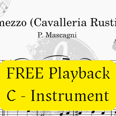 Intermezzo (Cavalleria Rusticana)  - FREE Mp3 Playback + PDF Solo and Piano Parts (arr. Fabio Eduardo de Oliveira)