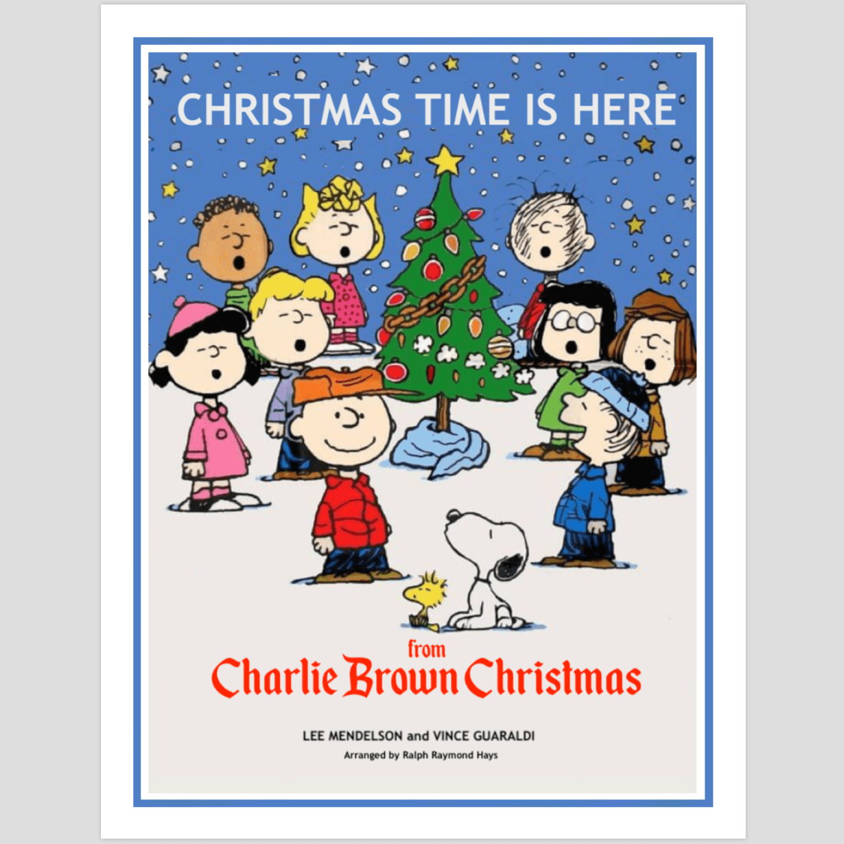 Christmas Time Is Here (arr. Ralph Raymond Hays)