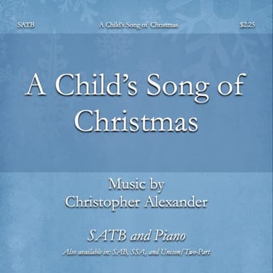 A Child's Song of Christmas (SATB)