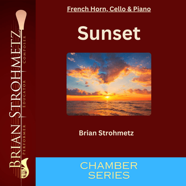Sunset (for F Horn, Cello & Piano)