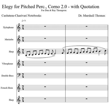 Elegy for Pitched Perc., Corno 2.0 - with Quotation