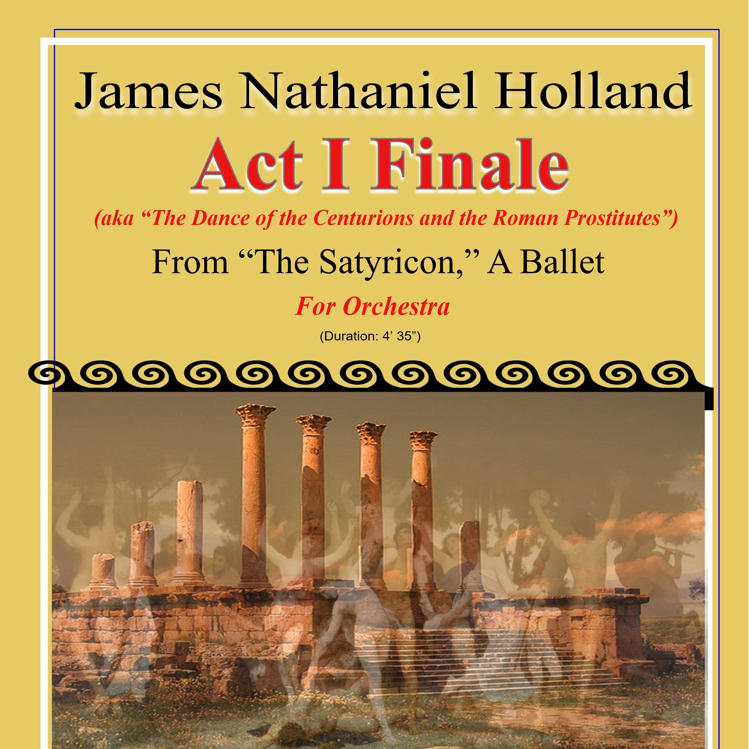 Act I Finale from the Ballet "The Satyricon"  Full Score and Parts