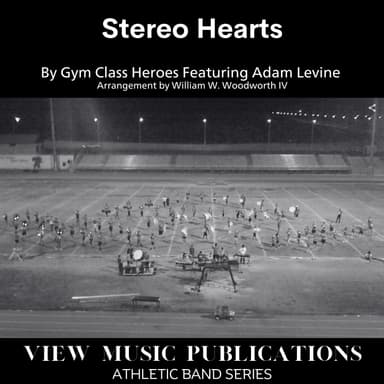 Stereo Hearts (arr. William W Woodworth IV)