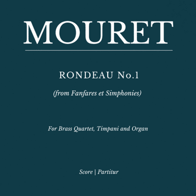 Rondeau (from Suite of Symphonies for brass, timpani and Organ - No. 1) (arr. Flavio Regis Cunha)