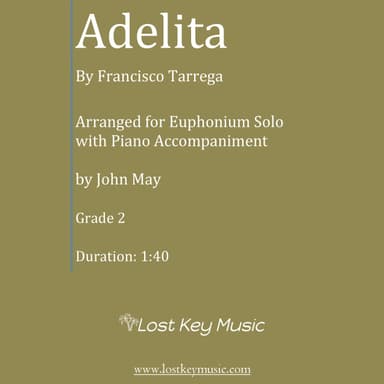Adelita-Euphonium Solo with (Optional Piano Accompaniment) (arr. John May)